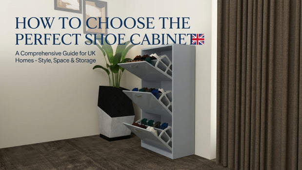 How to Choose the Perfect Shoe Cabinet in the UK