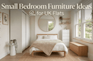 Best Bedroom Furniture for Renters in the UK
