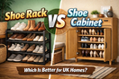 Shoe Rack vs Shoe Cabinet: Which Is Better for UK Homes?